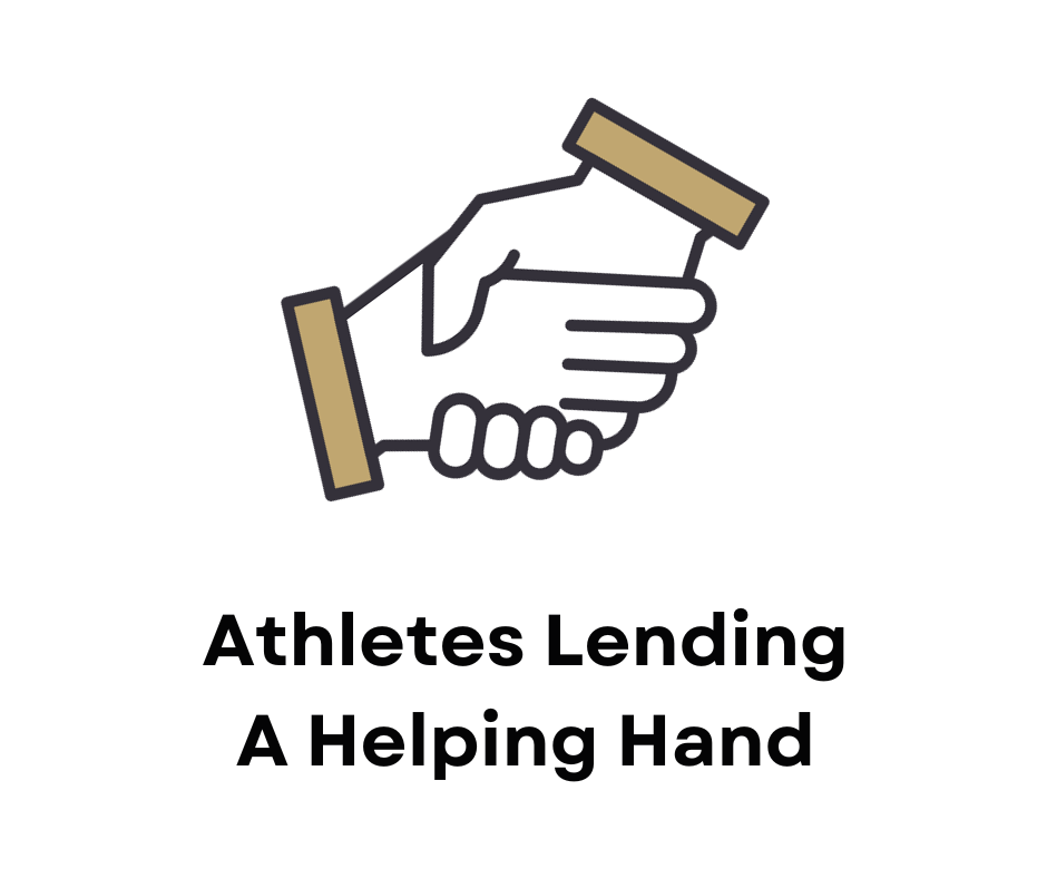 Athletes Lending a Helping Hand